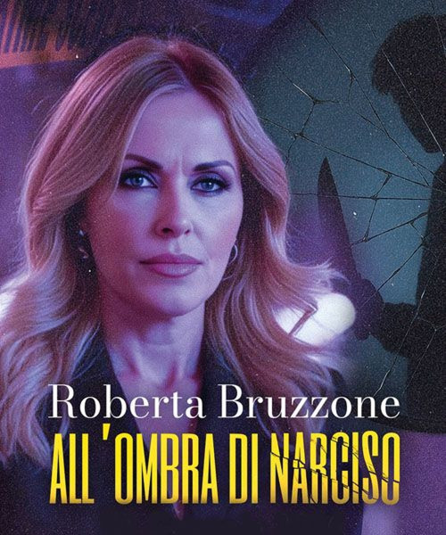 Roberta Bruzzone - All'ombra di Narciso