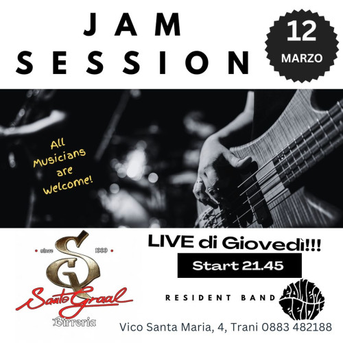La JAM Session del Santo Graal!
