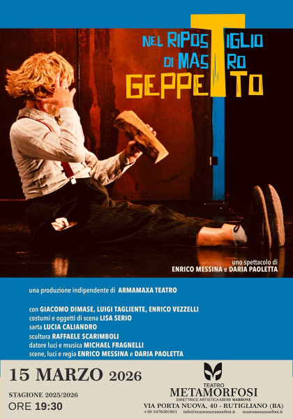 arriva al Teatro Metamorfosi Nel Ripostiglio di Mastro Geppetto di Armamaxa Teatro