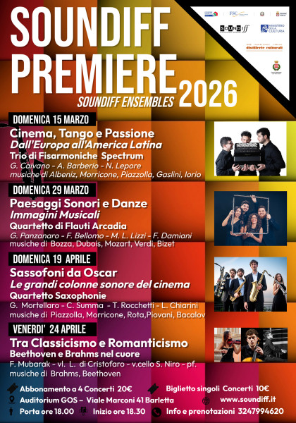 Soundiff Premiere Ensembles 2026 - Cinema, Danza e Grande Repertorio Cameristico All’auditorium Gos di Barletta
