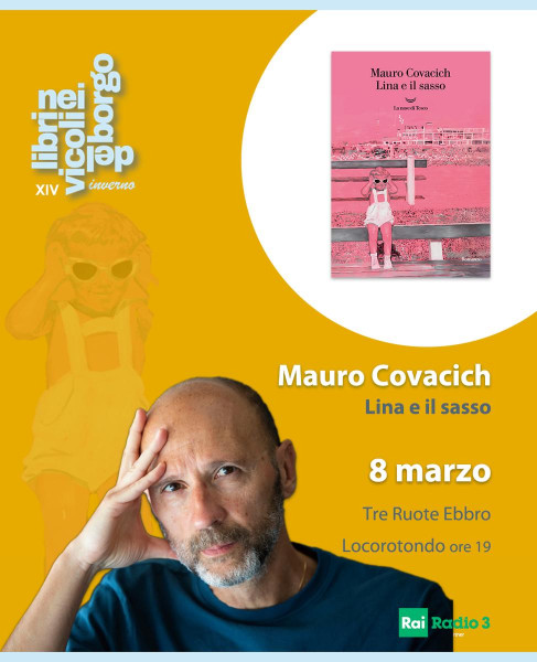 Mauro Covacich presenta "Lina e il sasso"