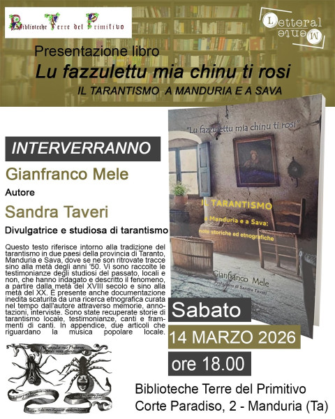 Presentazione del libro "LU FAZZULETTU MIA CHINU TI ROSI - Il tarantismo a Manduria e a Sava"