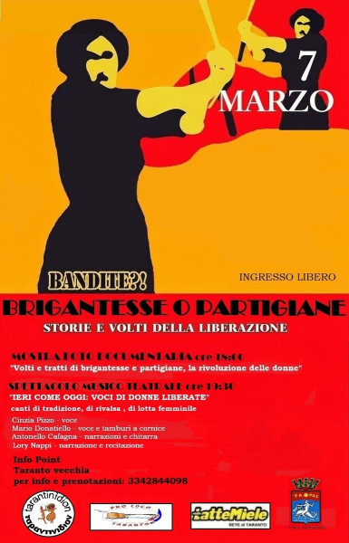 "BANDITE?! BRIGANTESSE E PARTIGIANE! STORIE E VOLTI DELLA LIBERAZIONE."