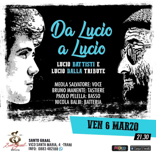 Da Lucio a Lucio...omaggio a Dalla e Battisti live a Trani