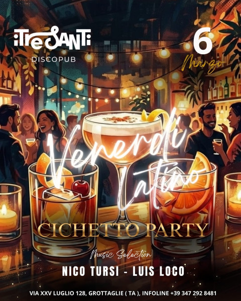 Venerdì Latino - Cicchetto Party