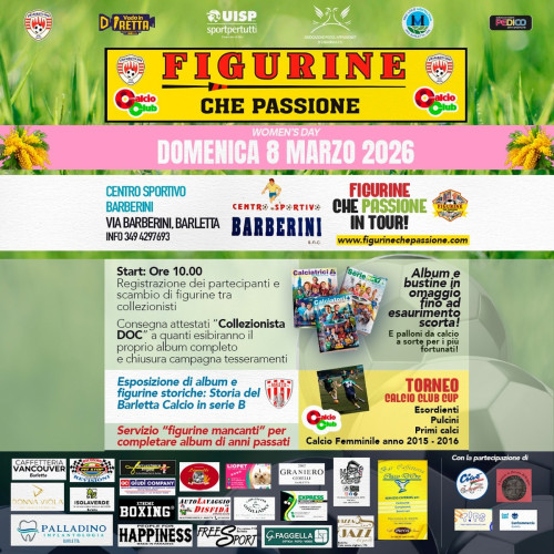 FIGURINE CHE PASSIONE IN TOUR! Barletta 8 Marzo