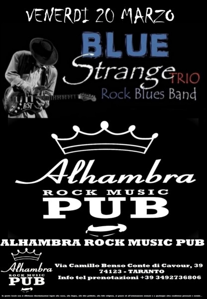 ALHAMBRA ROCK MUSIC PUB > Blue Strange Trio