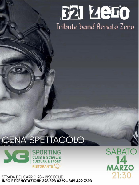 321 Zero Tribute band Renato Zero - Cena spettacolo a Bisceglie