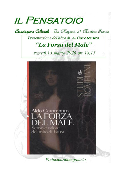 Presentazione del libro "La Forza del Male" di Aldo Carotenuto