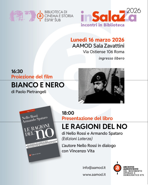 Incontri in Biblioteca - Proiezione del film 'Bianco e Nero' di Paolo Pietrangeli e presentazione del libro 'Le ragioni del NO'