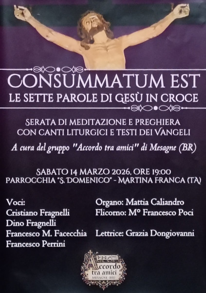 CONSUMMATUM EST - Le sette parole di Gesù in croce