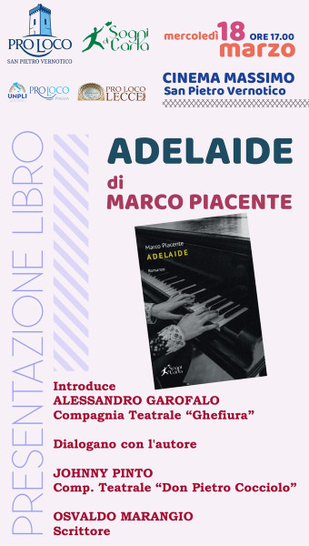 Presentazione del libro Adelaide di Marco Piacente