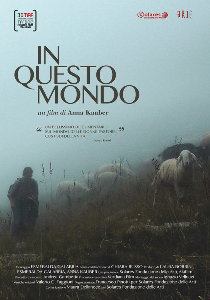 In Questo Mondo: il documentario di Anna Kauber