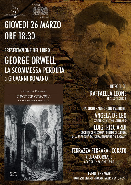 Presentazione del libro GEORGE ORWELL - la scommessa perduta