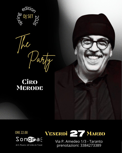 The Party / Ciro Merode dj set