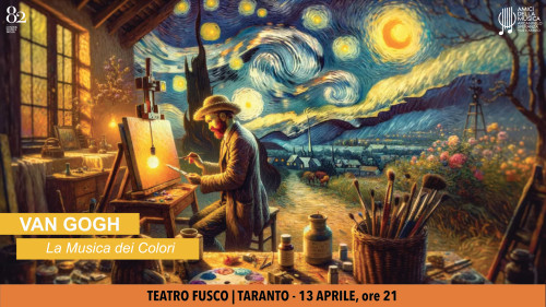VAN GOGH, La Musica dei Colori