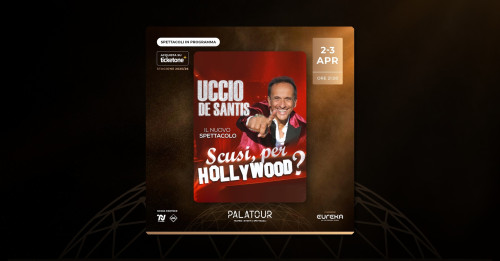 Uccio De Santis | Scusi per Hollywood?