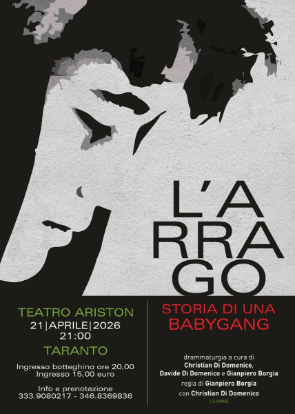 L'ARRAGO, storia di una baby gang