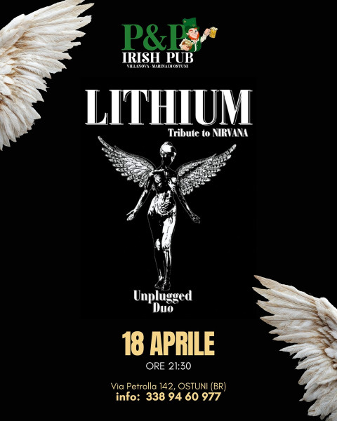 Lithium - Tribute to Nirvana Unplugged Duo #LIVE@P&P Irish Pub - Villanova, Marina di Ostuni (Br)