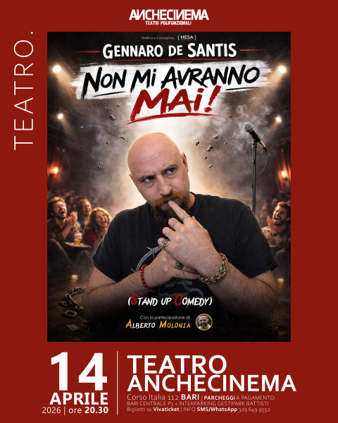 Non mi avranno mai! con Gennaro De Santis e Alberto Molonia