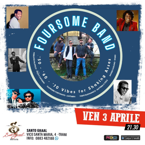Foursome Band Soul, Rock’n’roll e Rythm’n’blues live a Trani