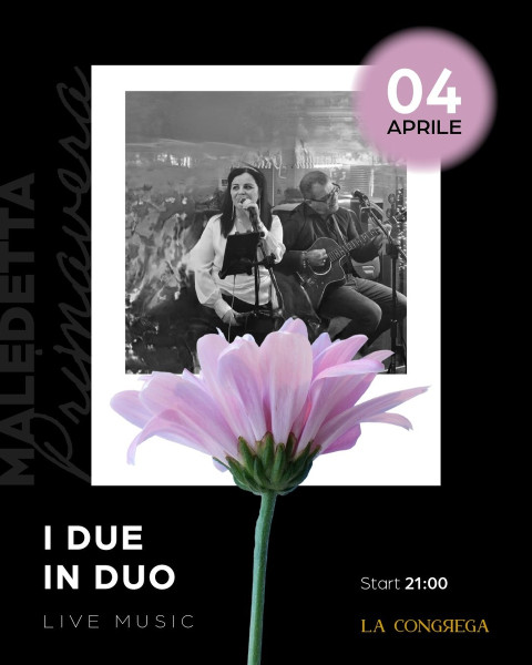 Rassegna "Maledetta Primavera": Due in Duo Live