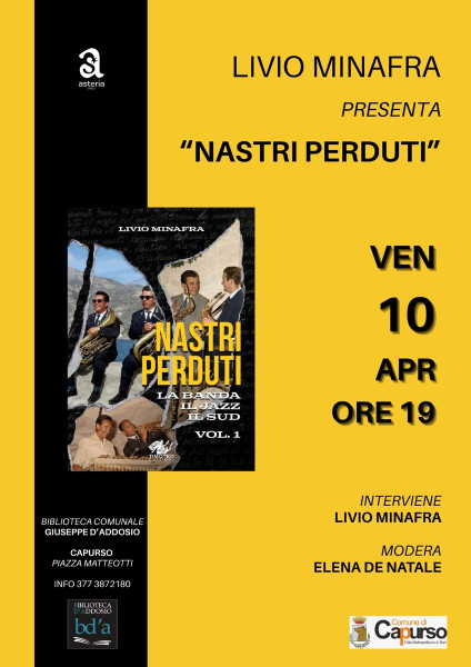 Seconda tappa del tour di presentazioni di  Nastri perduti di Livio Minafra a Capurso