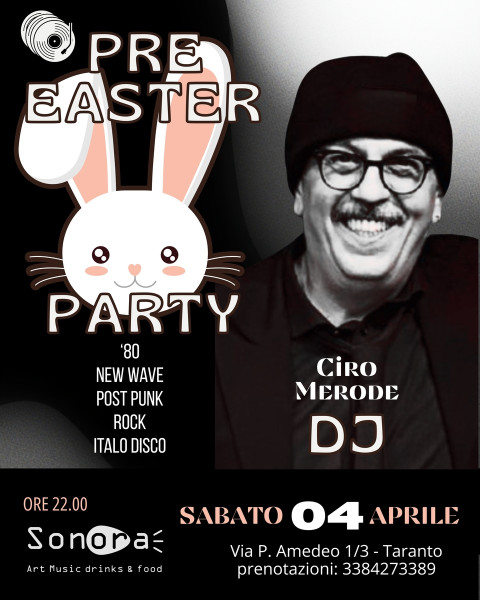 Pre Easter Party / selezioni in vinile con Ciro Merode Dj