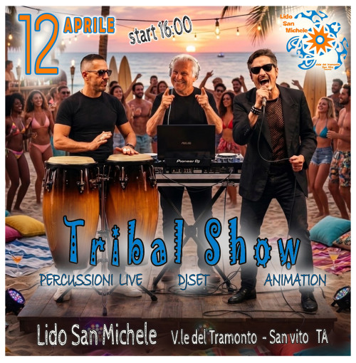 Tribal Show a Lido San Michele con djset, percussioni live e animazione