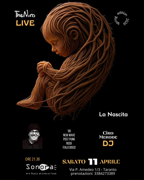 The Niro presenta "La Nascita" / Ciro Merode Dj Set