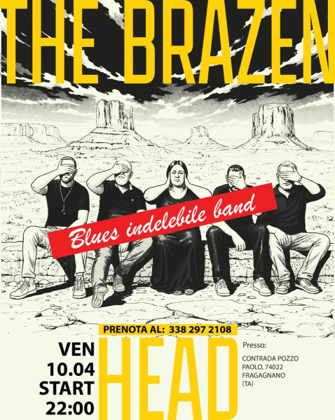 "BLUES INDELEBILE BAND" AL bRAZEN HEAD