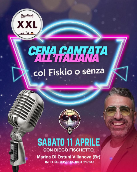 Cena cantata all'italiana - Col Fiskio o senza