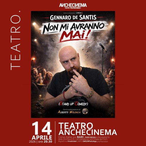 Non mi avranno mai! con Gennaro De Santis e Alberto Molonia