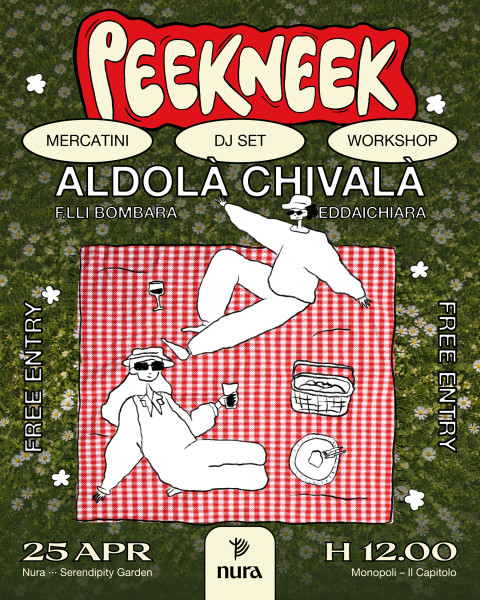 PeekNeek al Nura! Aldolà Chivalà live + dj set e mercatini