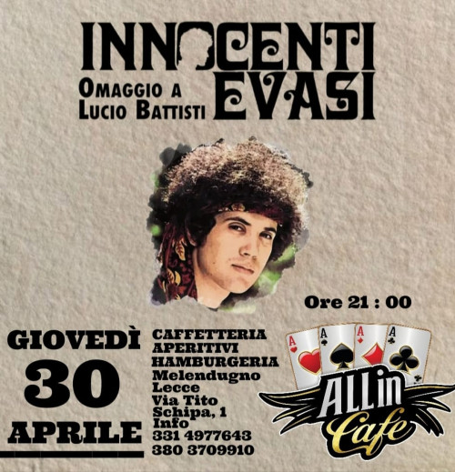 Innocenti Evasi Omaggio a Lucio Battisti
