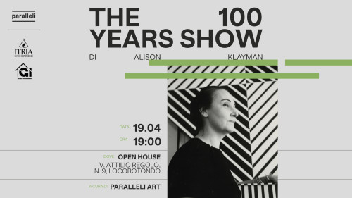 Open House Palazzo Giacovazzo | Proiezione "The 100 Years Show"