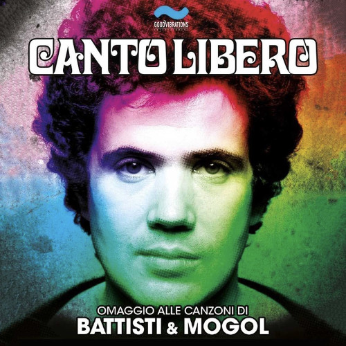 Canto Libero - omaggio alle canzoni di Battisti e Mogol