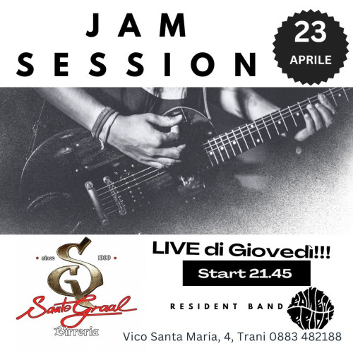 La JAM Session del Santo Graal!