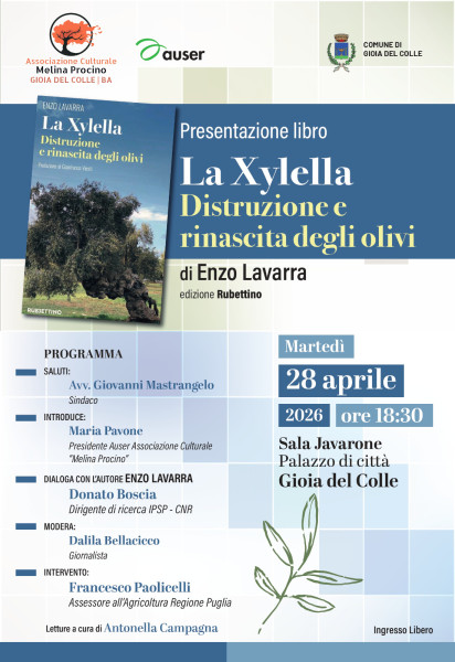 La Xylella. Distruzione e rinascita degli olivi - Enzo Lavarra