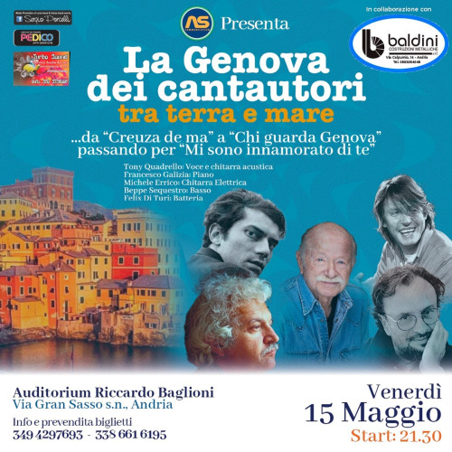 La Genova dei cantautori - Tra terra e Mare - Andria Auditorium Riccardo Baglioni