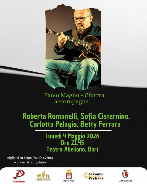 PAOLO MAGNO ACCOMPAGNAROBERTA ROMANELLI, SOFIA CISTERNINO, CARLOTTA PELAGIO, BETTY FERRARA