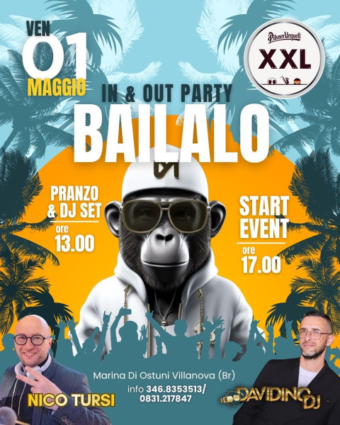 Bailalo - In & out party - Pranzo&DJset