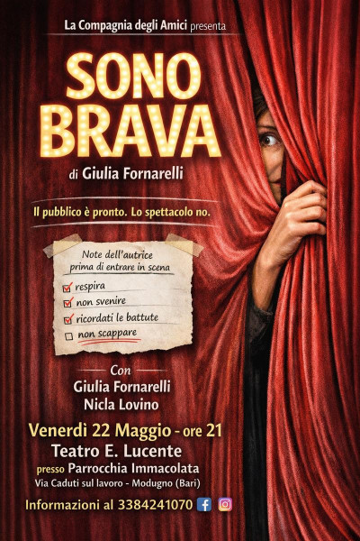 Sono Brava, il Pubblico è pronto, lo spettacolo no