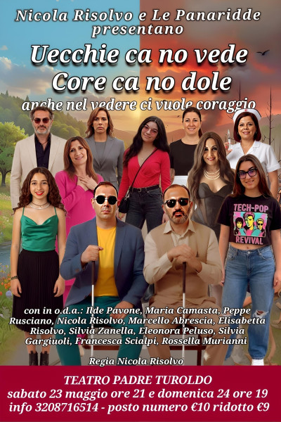 Uecchie ca no vede, Core ca no dole