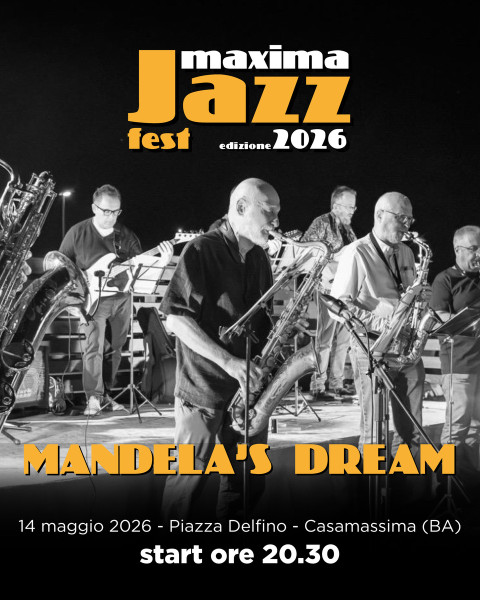 MANDELA'S DREAM al MAXIMA JAZZ FEST 2026