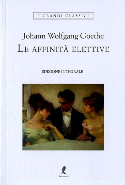 Discussione letteraria sul libro:  "Le affinità elettive" di Johann Wolfgang Goethe