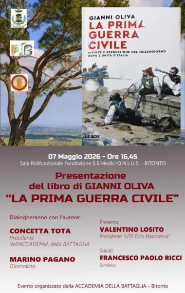 Gianni Oliva presenta "La prima guerra civile. Rivolte e repressione nel Mezzogiorno dopo l'unità d'Italia"