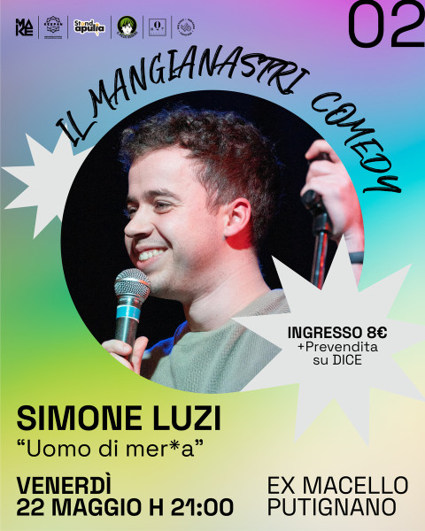 Il Mangianastri COMEDY: SIMONE LUZI standup comedy