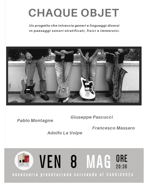CHAQUE OBJET - musica sperimentale e d'ambiente