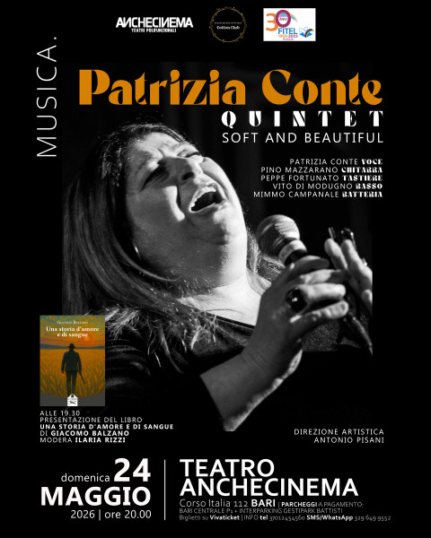 Patrizia Conte Quintet - Soft and beautiful + presentazione di Una storia d’amore e di sangue di Giacomo Balzano